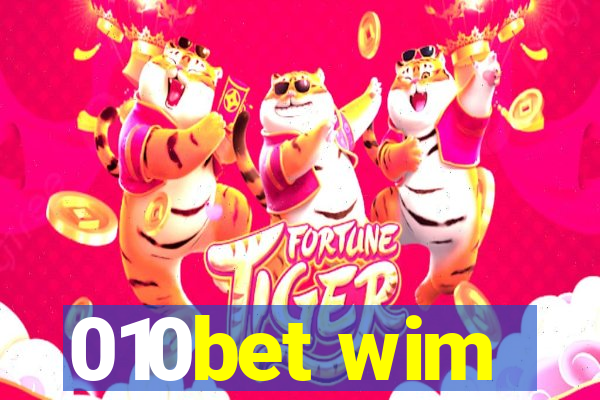 010bet wim